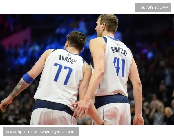 独行侠战术回归团队篮球，东契奇也需更多支持